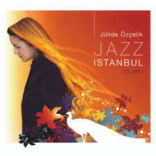 Jazz Istanbul Volume 1 Albüm Kapağı